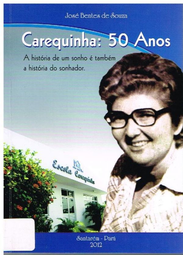 Carequinha: 50 Anos